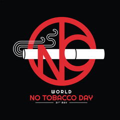 World No Tobacco day - White Cigarette sign in red circle with NO letter on black background vector design
