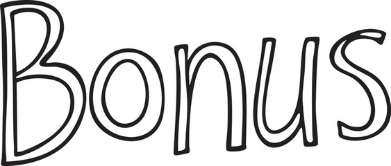 Obraz premium A stylized bold word 'Bonus' is presented in a handwritten font.