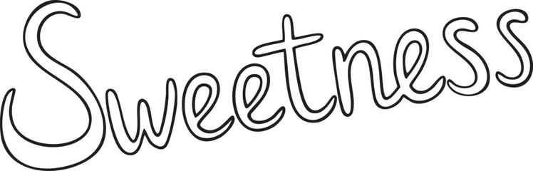 Obraz premium Elegant black word 'Sweetness' written in a flowing script style.