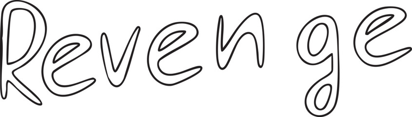 A black handwritten word 'revenge' is presented against a stark white background.