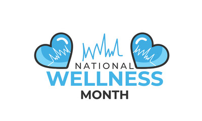 National Wellness Month. background, banner, card, poster, template. Vector illustration.