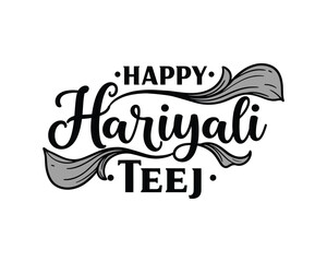 Happy Hariyali Teej Festival Typography Design | Indian Traditional Celebration Vector | Black and White Cultural Clipart .

