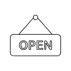 Sign indicating availability of business during operating hours for customers and visitors