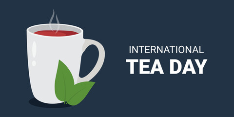 International Tea Day. Festive banner. Vector illustration.