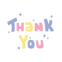 Multicolored cute childysh lettering thank you on a white background