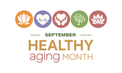 Vector illustration design concept of healthy aging month observed on every september.