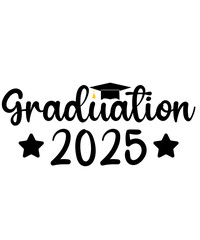 Graduation 2025 typography clip art design on plain white transparent isolated background for card, shirt, hoodie, sweatshirt, apparel, tag, mug, icon, poster or badge