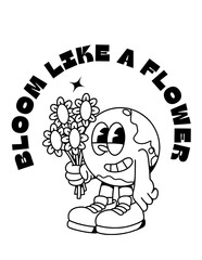 bloom like a flower never depend on anyone to ake you happy