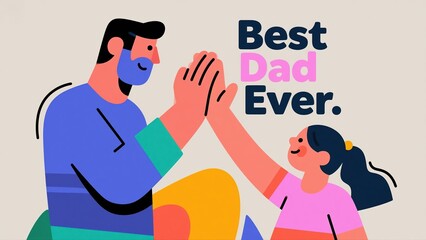 Naklejka premium A colorful cartoon illustration showcases a Father's Day theme, depicting a father and daughter giving each other a high-five alongside the words 