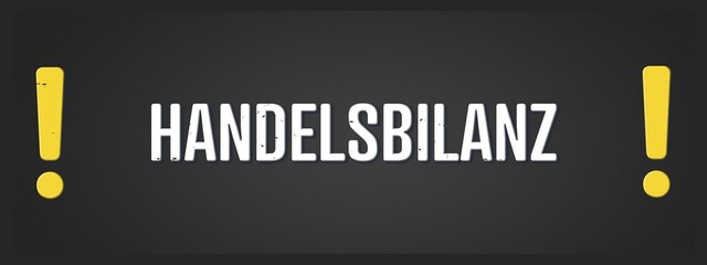 Handelsbilanz (Trade balance) - A blackboard illustration with white text.