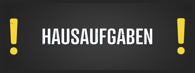 Hausaufgaben (homework) - A blackboard illustration with white text.