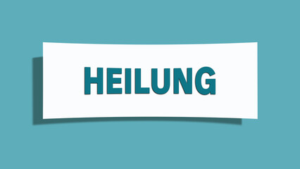 Heilung (cure) - A card isolated on light green background.