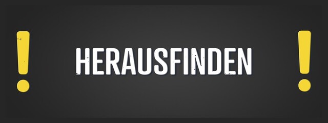 herausfinden (find out) - A blackboard illustration with white text.