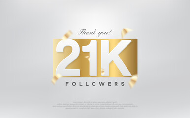 thank you 21k followers, simple design with numbers on gold paper.