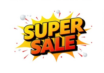 Fototapeta premium Super sale text in yellow and orange with starburst shape