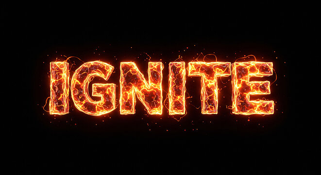 Ignite word burning with orange fire flames and sparks on black background