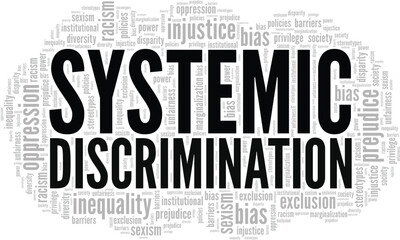 Systemic Discrimination word cloud conceptual design isolated on white background.