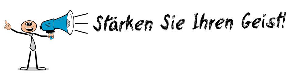 Stärken Sie Ihren Geist!