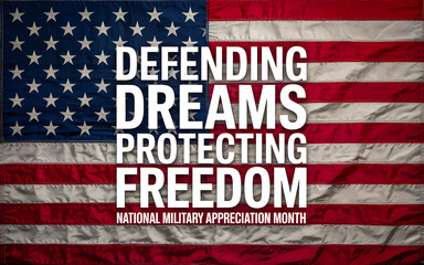 Commemorating National Military Appreciation Month With A Patriotic Message