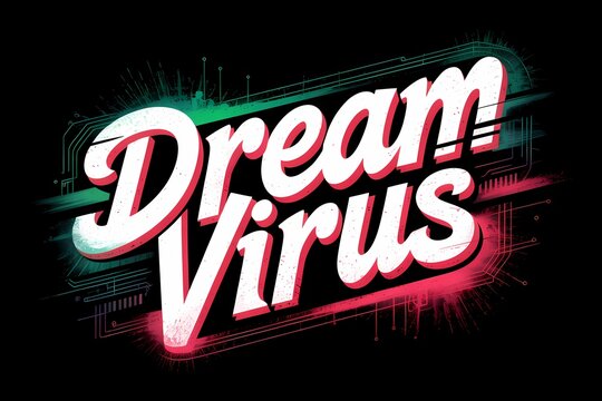 Imaginative typography design with 'Dream Virus' text on black backdrop