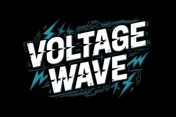 Energetic abstract design featuring the phrase 'Voltage Wave' with electric accents