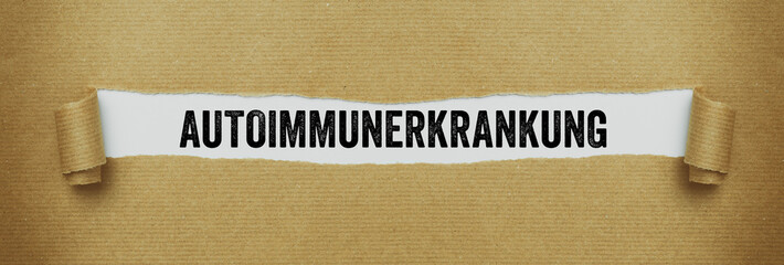 Braunes zerissesnes Papier - Autoimmunerkrankung