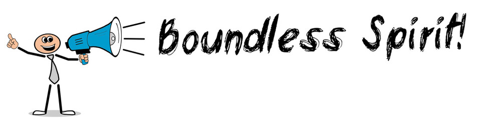 Boundless Spirit!