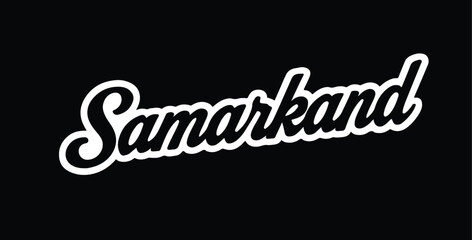 Samarkand lettering vector graphic apparel clothing prints eps svg png. Typography Fonts graphics designs posters stickers. Download it Now in high resolution format and print it in any size