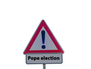 Sign with Words Pope Election isolated 