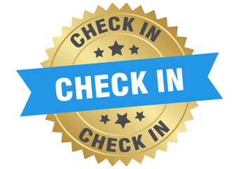 check in. check in round blue and gold label isolated on transparent background