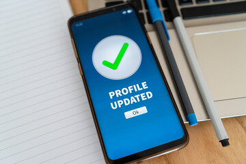 Online profile updated successfully. Concept of updating your info on social media and other apps.