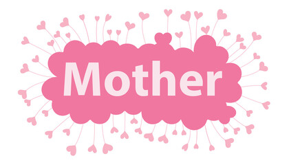 mother word in pink hearts background