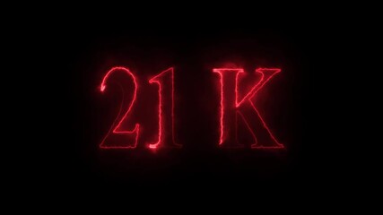 21k animation on black background. neon text effect video motion 