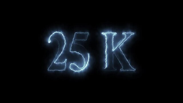 25k animation on black background. neon text effect video motion 