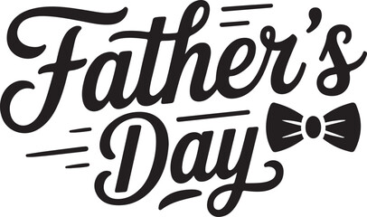 Happy fathers day | Father's Day Typography with Stylish Bow Tie and Elegant Design | Father's day sale promotion calligraphy poster |  fathers day set Vector typography.