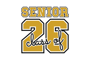 Class of 2026 vector, Class of 2026 vector illustration. Editable class of 2026 typography design vector