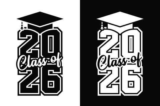 Class of 2026 vector, Class of 2026 vector illustration. Editable class of 2026 typography design vector