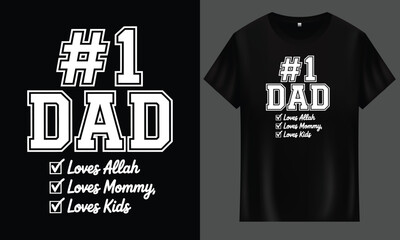 Father’s Day Graphic for Muslim Dad — Loves Allah Mommy and Kids — Transparent Isolated T-Shirt Design