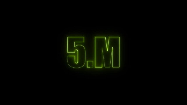5m five million neon glowing green color text animation. Neon 5M text animation on black background.
