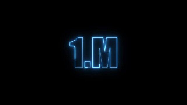 1m one million neon glowing blue color text animation. Neon 1M text animation on black background.