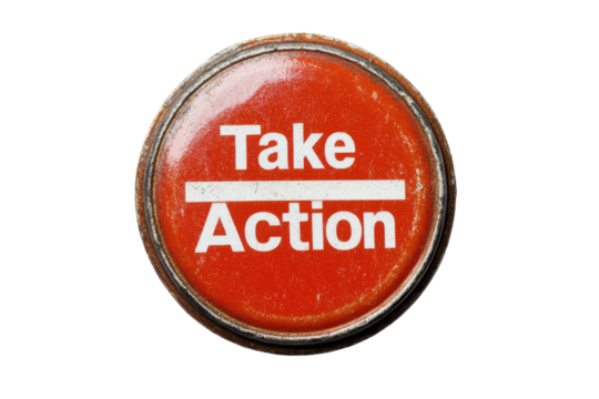 Button urging individuals to take action with a worn design on a transparent background suitable for digital use in educational materials or campaigns