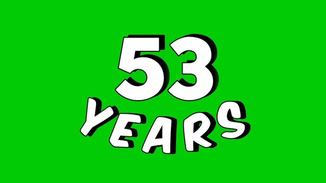 Number 53 years text animation motion graphics cartoon on green screen.celebration, anniversary, birthday concept for video element
