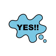 Comic speech bubble with phrase YES