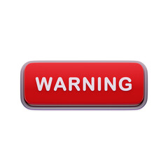 Warning Label Red CTA Button