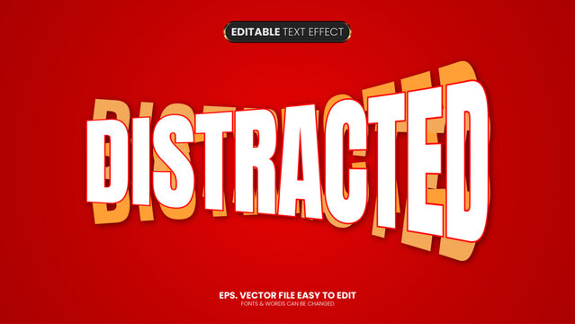 Distracted editable text effect