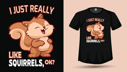 Squirrel tshirt design graphic vector