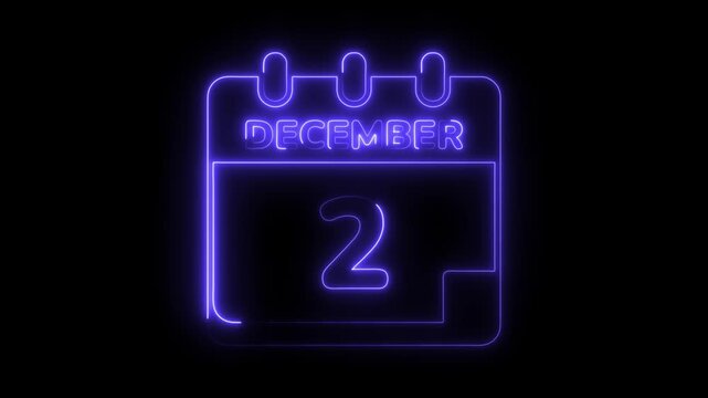 Glowing neon calendar displaying december 2nd with a dark background animation