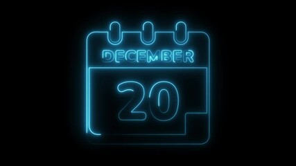 Neon calendar animation of december twentieth date glowing on black background