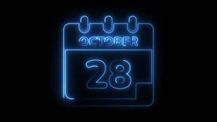 Glowing october 28th neon calendar animation on black background modern reminder