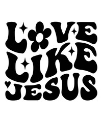 Love kike jesus Groovy Christian SVG Bundle, Retro, Inspirational, typography, Wavy Text, groovy text, hippie, 70s, t shirt design 
